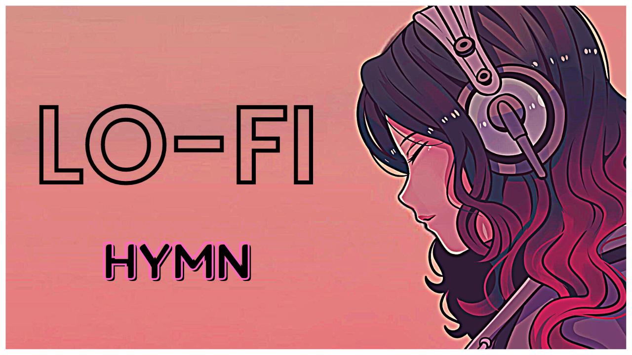 HYMN – Youtube Video